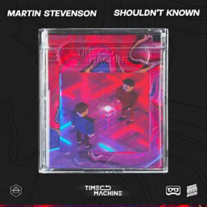 Martin Stevenson - Shouldn't Know (Extended Mix)