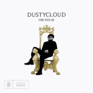 Dustycloud - Come With Me EP