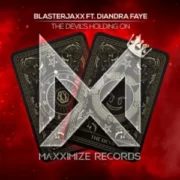 Blasterjaxx - The Devil's Holding On (feat. Diandra Faye)
