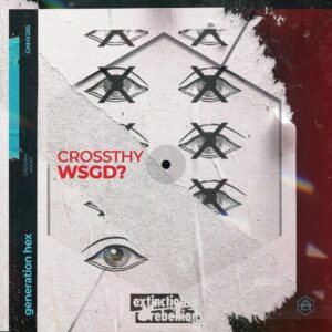 Crossthy - WSGD? (Extended Mix)