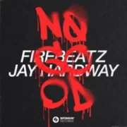 Firebeatz & Jay Hardway - No Good (Original Mix)