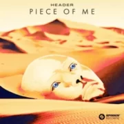 Header - Piece Of Me (Original Mix)