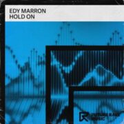 Edy Marron - Hold On (Extended Mix)