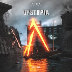 Aria - Dystopia