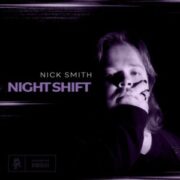 Nick Smith - Night Shift