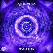 Quintino - No Time (Extended Mix)