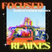 Emily Perry - Focused (Disco Fries Remix)