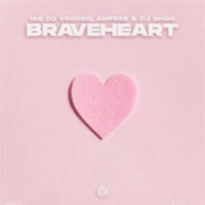 We Do Voodoo, Amfree & DJ SHOG - Braveheart (Extended Mix)