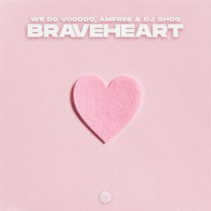 We Do Voodoo, Amfree & DJ SHOG - Braveheart (Extended Mix)
