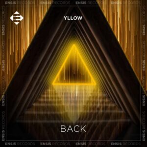 YLLOW - Back (Extended Mix)