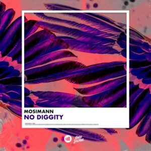 Mosimann - No Diggity (Extended Mix)