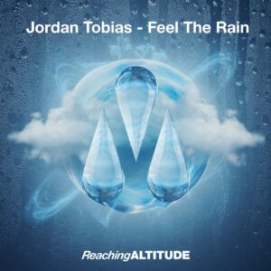 Jordan Tobias - Feel The Rain (Extended Mix)