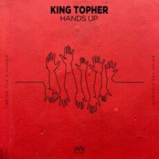 King Topher - Hands Up (Extended Mix)