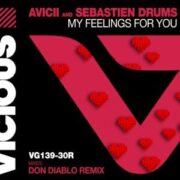 Avicii - My Feelings For You (Don Diablo Extended Remix)