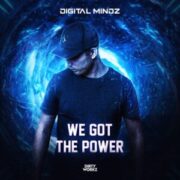Digital Mindz - We Got The Power