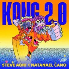 Steve Aoki x Natanael Cano - Kong 2.0