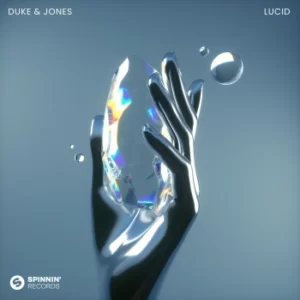 Duke & Jones - Lucid (Original Mix)