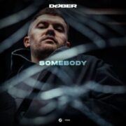 DØBER - Somebody (Extended Mix)