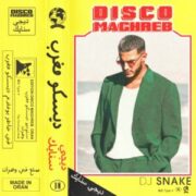 DJ Snake - Disco Maghreb