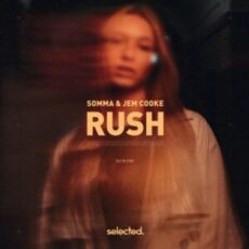SOMMA & Jem Cooke - Rush (Extended Mix)