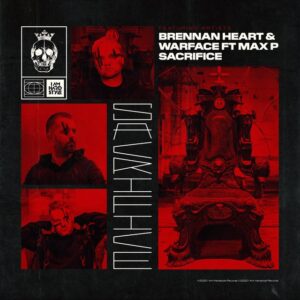 Brennan Heart & Warface Ft. Max P - Sacrifice (Extended Mix)