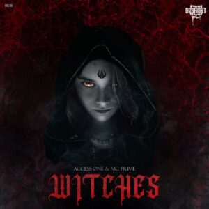 Access One & MC PRIME - Witches
