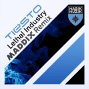 Tiësto - Lethal Industry (Maddix Extended Remix)
