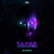 Jay Reeve - T.A.F.O.F.