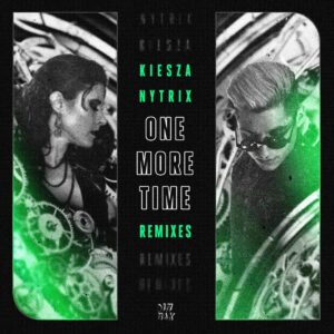Kiesza & Nytrix - One More Time (Curbi Extended Remix)