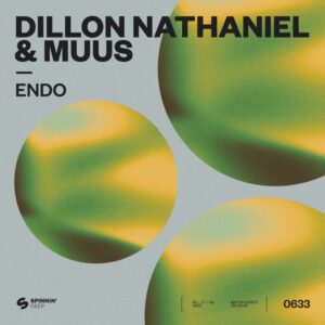 Dillon Nathaniel & Muus - ENDO (Original Mix)