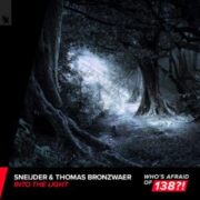 Sneijder & Thomas Bronzwaer - Into The Light (Extended Mix)