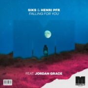 Siks & Henri PFR - Falling For You (feat. Jordan Grace)