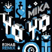 MIKA - Yo Yo (R3HAB Remix)