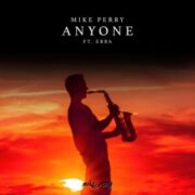 Mike Perry - Anyone (feat. EBBA)