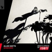 Allen Watts - Shadows (Extended Mix)