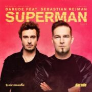 Darude Feat. Sebastian Rejman - Superman (Lepi Remix)