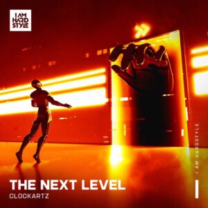 Clockartz - The Next Level (Extended Mix)
