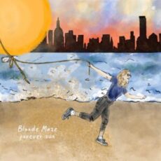 Blonde Maze - Forever Sun