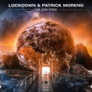 Patrick Moreno & Lockdown - We Are Free (Extended Mix)