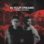 KVSH & Pontifexx - In Your Dreams (Extended Mix)