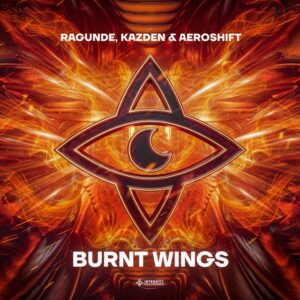Ragunde, Kazden & Aeroshift - Burnt Wings (Extended Mix)