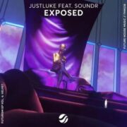 JustLuke feat. SOUNDR - Exposed (Extended Mix)
