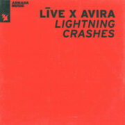 LIVE x AVIRA - Lightning Crashes