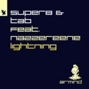 Super8 & Tab - Lightning (feat. Nazzereene)