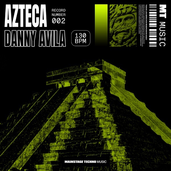 Danny Avila - Azteca (Extended Mix)