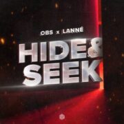 OBS & LANNÉ - Hide & Seek (Extended Mix)