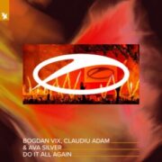 Bogdan Vix, Claudiu Adam & Ava Silver - Do It All Again (Extended Mix)