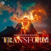 Sound Rush & Sogma - Transform (Extended Mix)