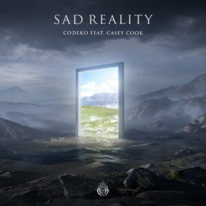 Codeko - Sad Reality (feat. Casey Cook)