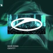 Mark Roma - Identity (Extended Mix)